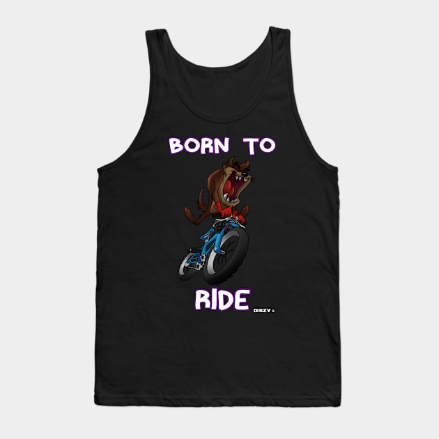 Born To Ride Tank Top by Schimmi